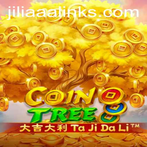 Unveiling CoinTree: A Revolutionary Game with Jiliaaa Features